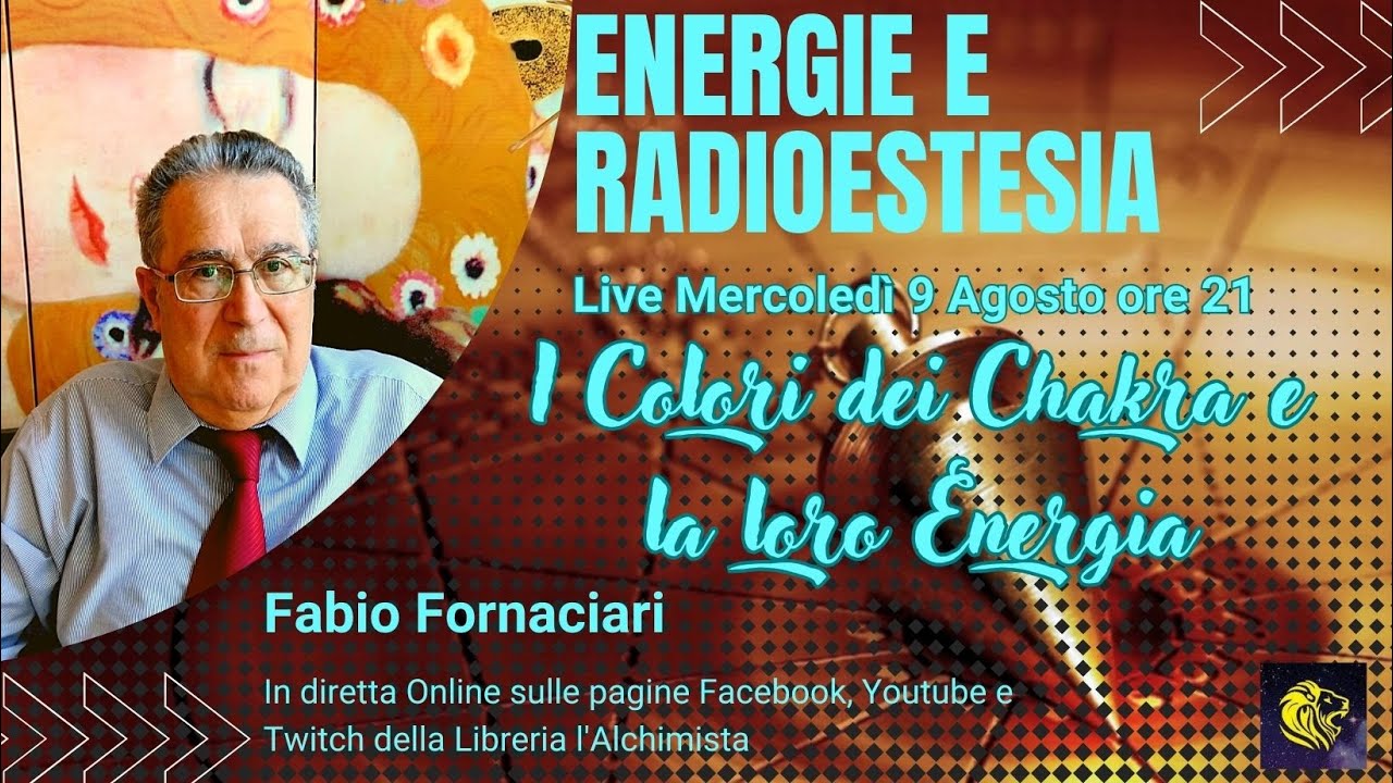 I Colori dei Chakra e la loro Energia _ Fabio Fornaciari