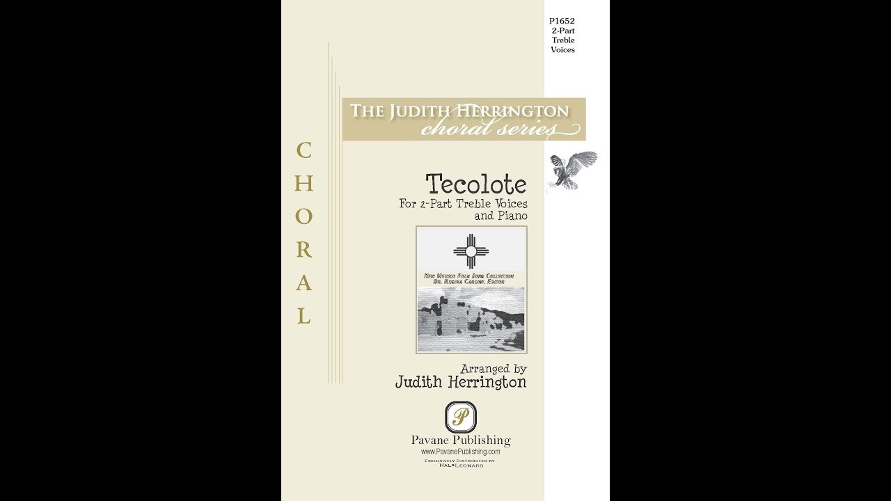 Tecolote (2-Part Choir) - Arranged by Judith Herrington