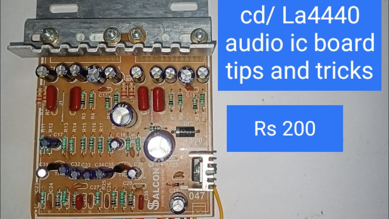 cd/La 4440 Audio ic board tips & tricks | Tamil with brief English subtitle