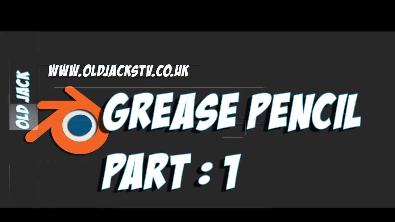Blender 2.8 BETA:  GREASE PENCIL : PART 1