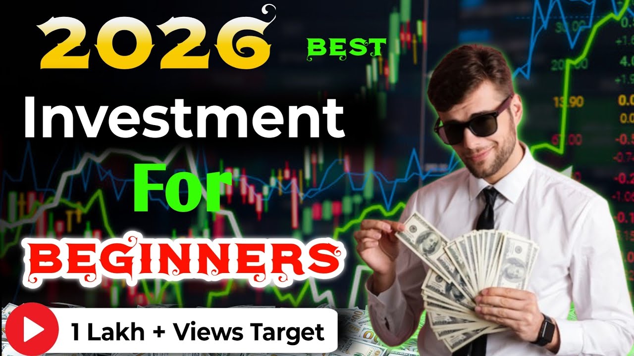 Zero Knowledge Se Start Karo! 2026 Best Investment Plan For Beginners 🔥