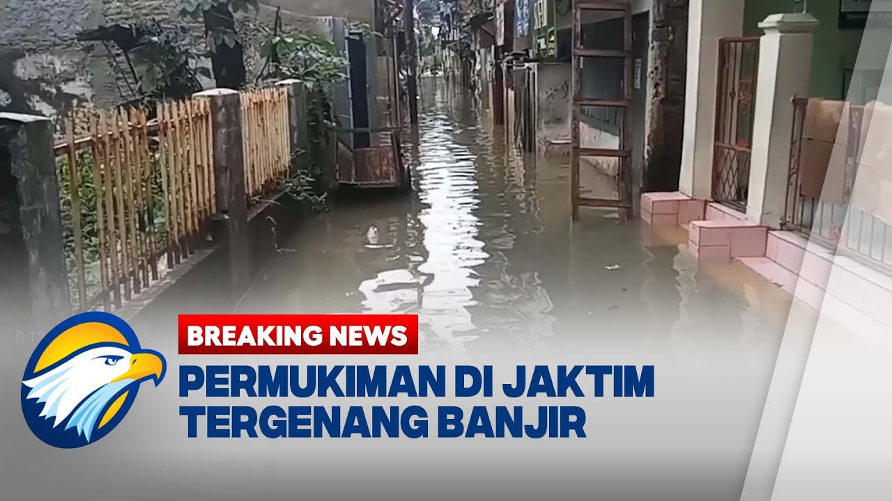 BREAKING NEWS - Intensitas Hujan Tinggi, Banyak Daerah di Jakarta Banjir