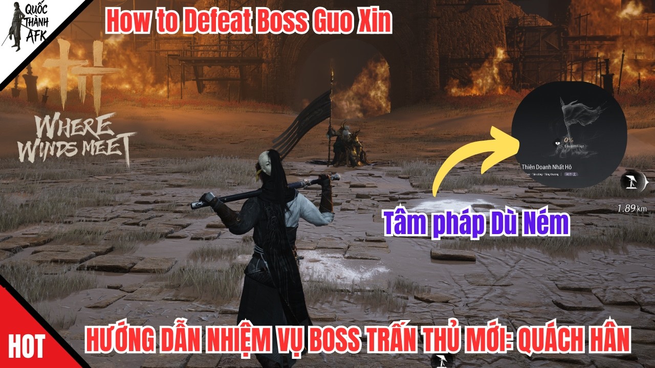 Where Winds Meet | Hướng dẫn nhiệm vụ Boss Trấn thủ mới: Quách Hân - How to Defeat Boss Guo Xin