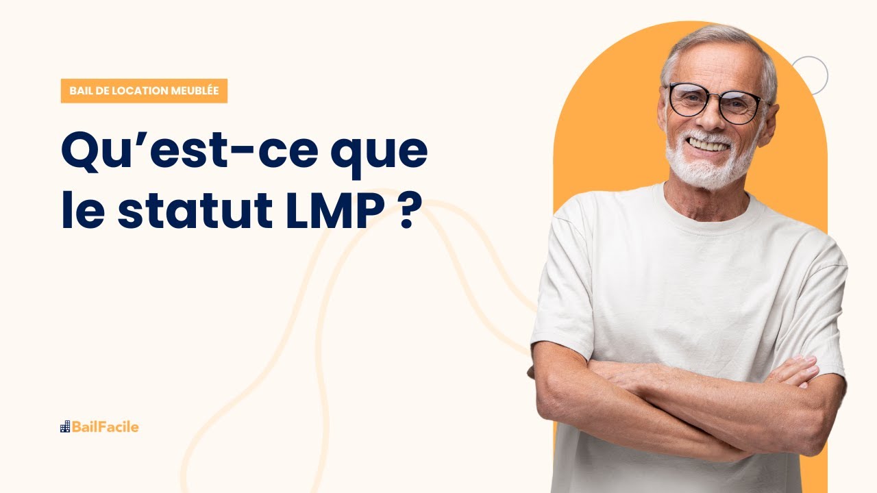 Qu'est-ce que le statut LMP ?