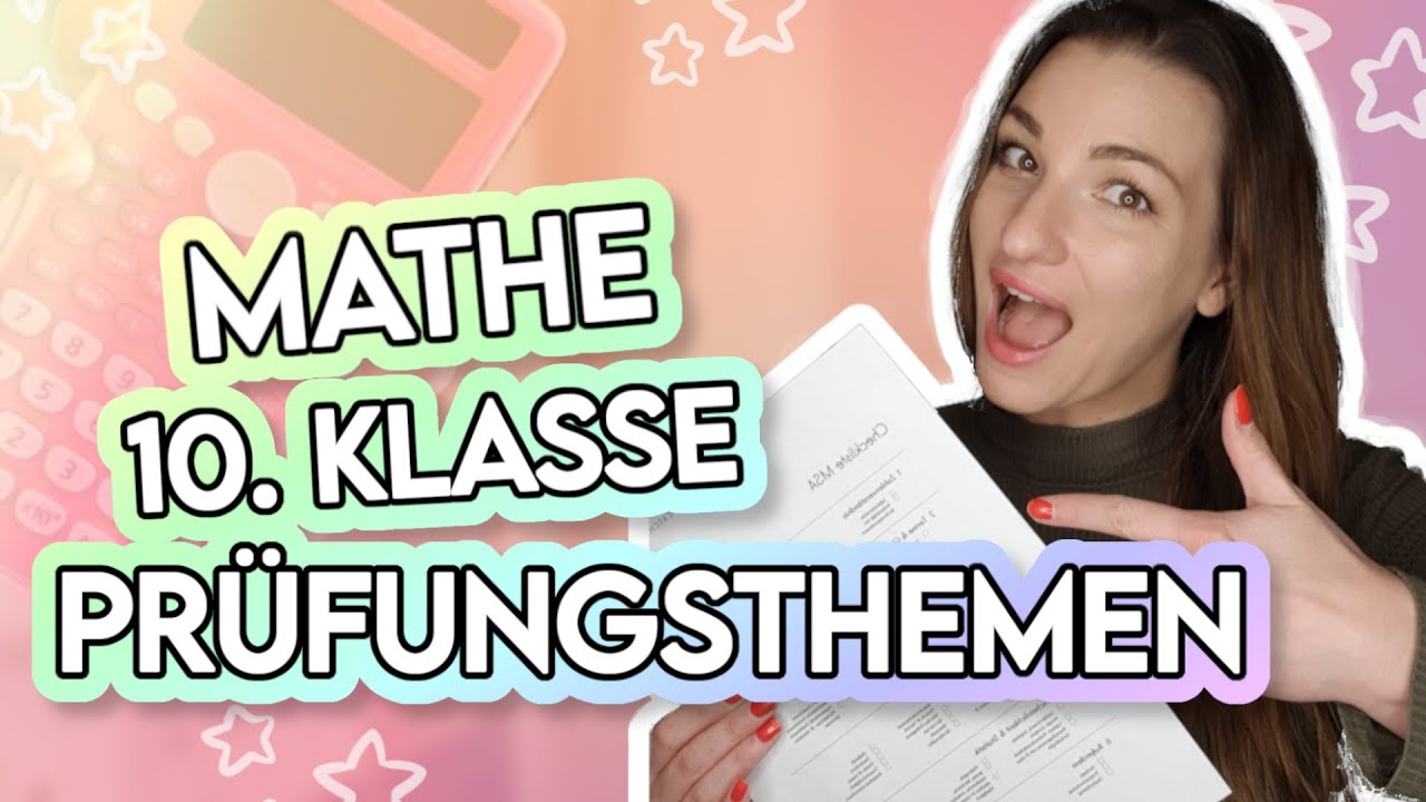2024 MATHE MSA & ZP10: Welche Themen kommen in der 10. Klasse Prüfung in Mathe dran?