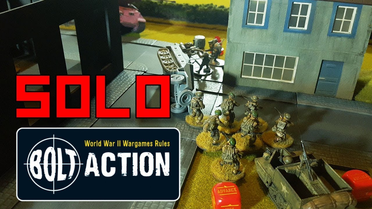 Bolt Action Solo Game #2: Britain Vs Germany - The Re-matchening.