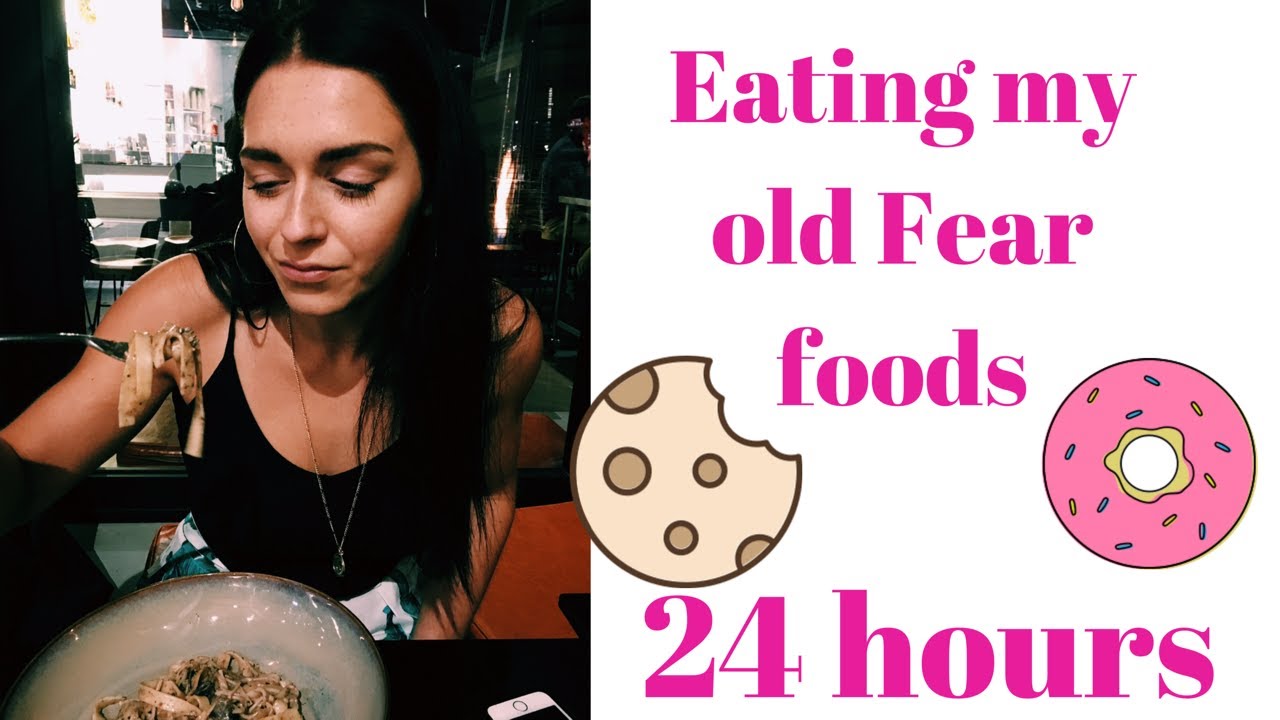 Eating my old FEAR FOODS for 24 HOURS ED RECOVERY.
