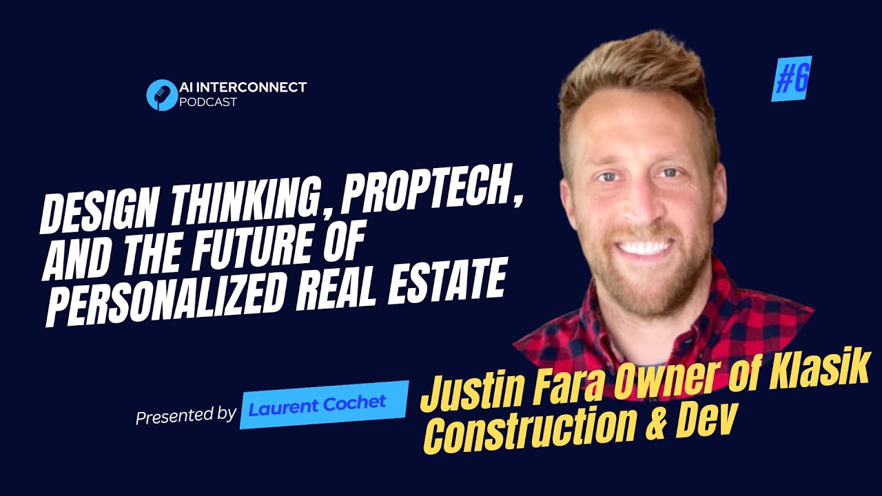 Design Thinking, Proptech, and the Future of Personalized Real Estate