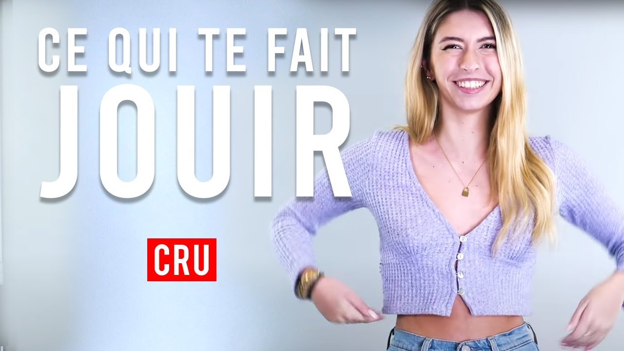 CE QUI TE FAIT JOUIR ❘ Les 100