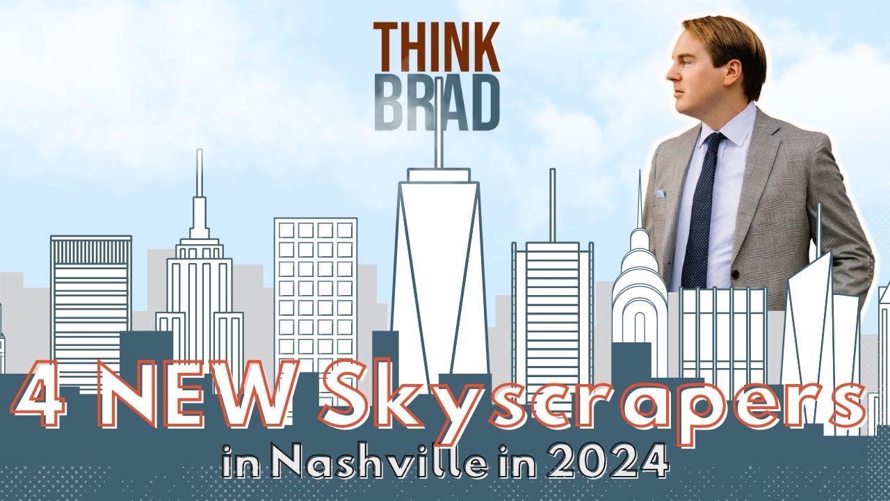 4 New SKYSCRAPERS in Nashville in 2024