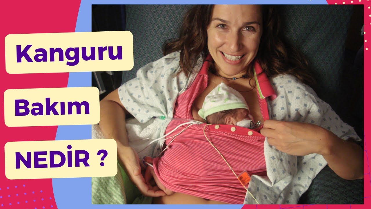 KANGURU BAKIM Nedir ve Neden Önemlidir ?