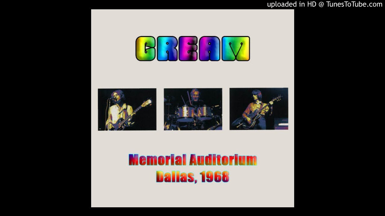 Cream - Spoonful - Memorial Auditorium, Dallas