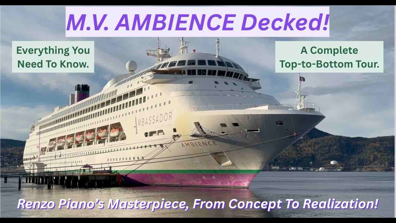 Ambassador Cruise Lines: Атмосфера на палубе! (История и подробный обзор корабля Ренцо Пиано)