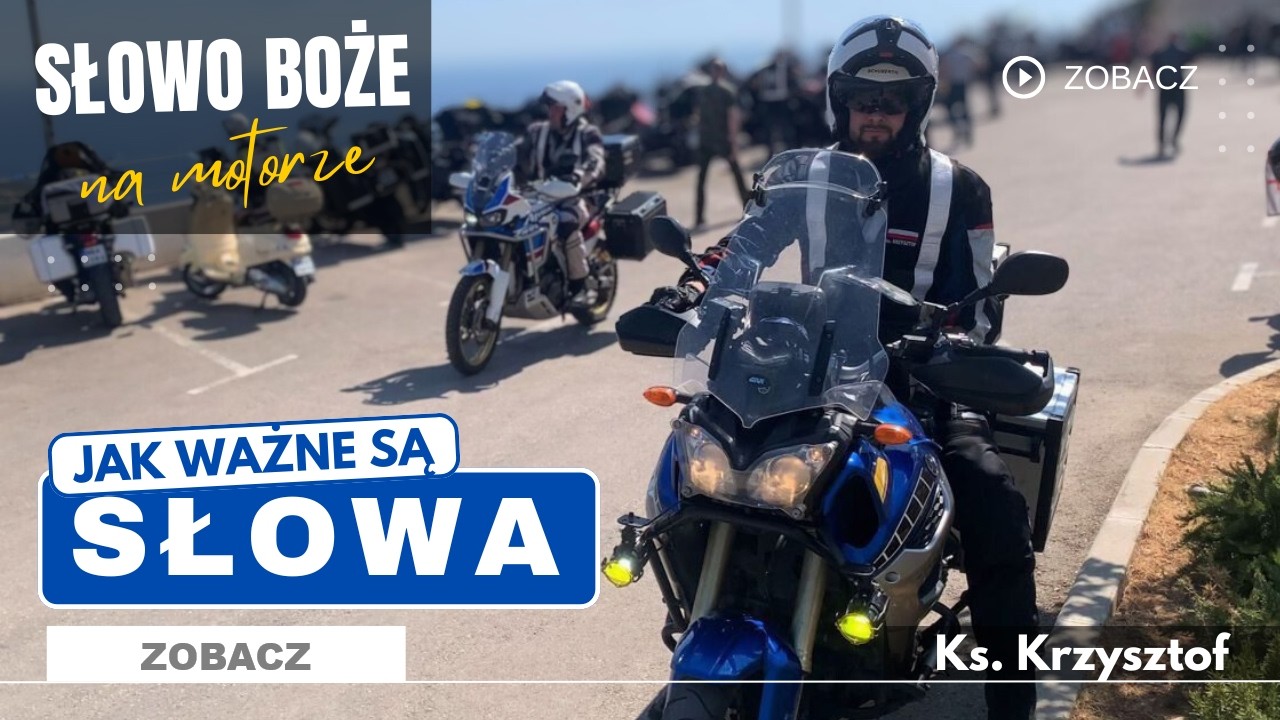 Jak ważne są Twoje słowa - Słowo Boże na motorze - ks. Krzysztof (04.01.2026)