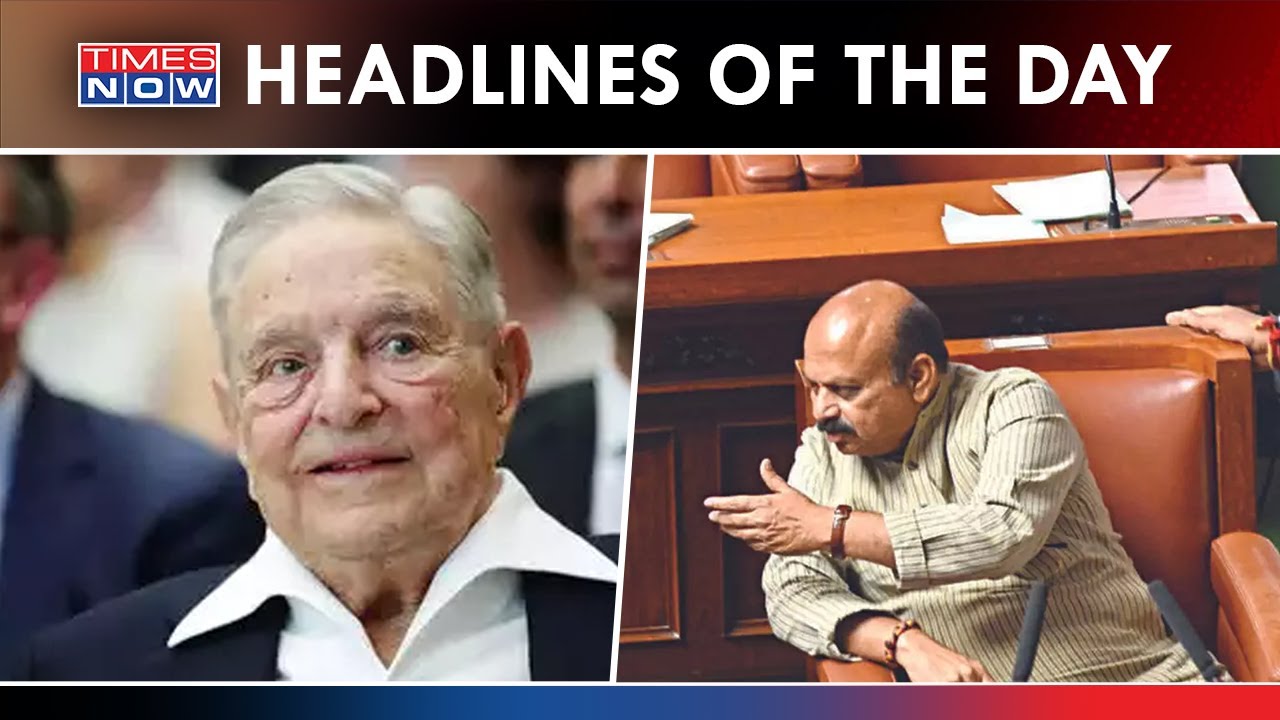 George Soros On Adani Sparks Row | Bommai Govt Presents Budget Before K'taka Polls | Top Headlines