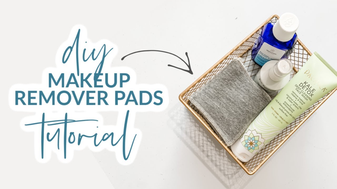 DIY Make Up Remover Pads Tutorial