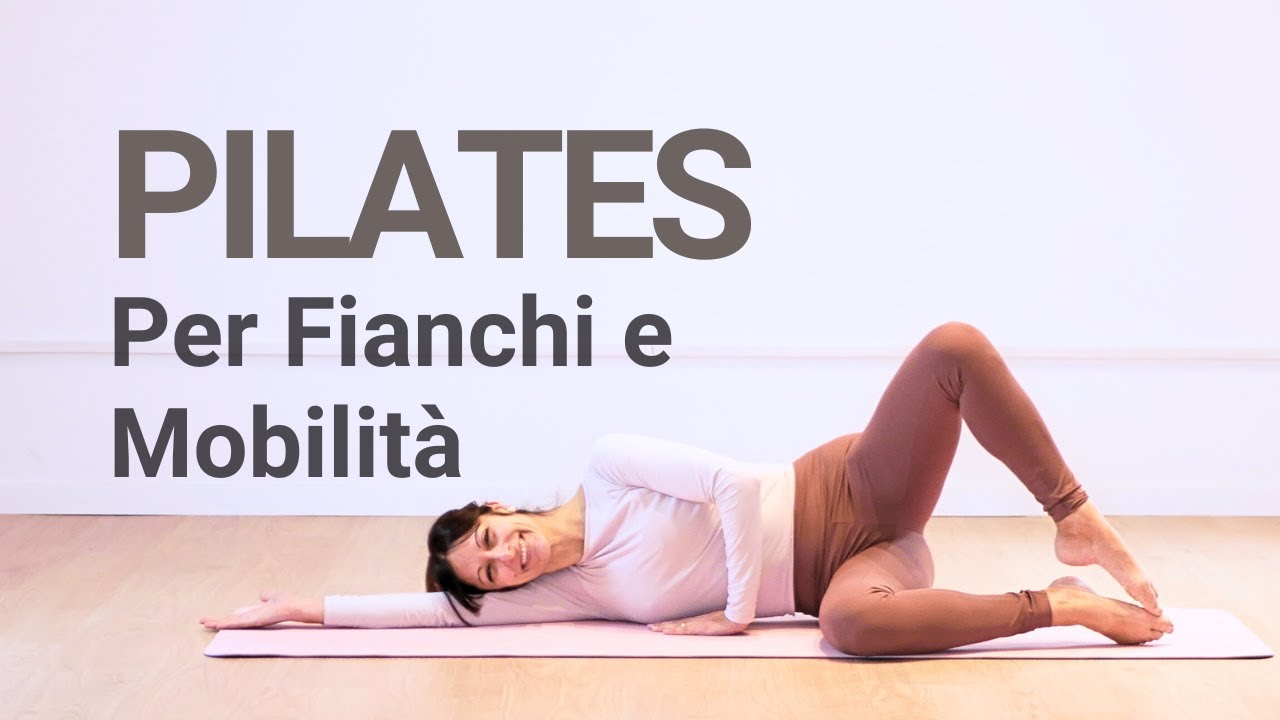 Pilates per fianchi e Mobilità | Pilates a casa