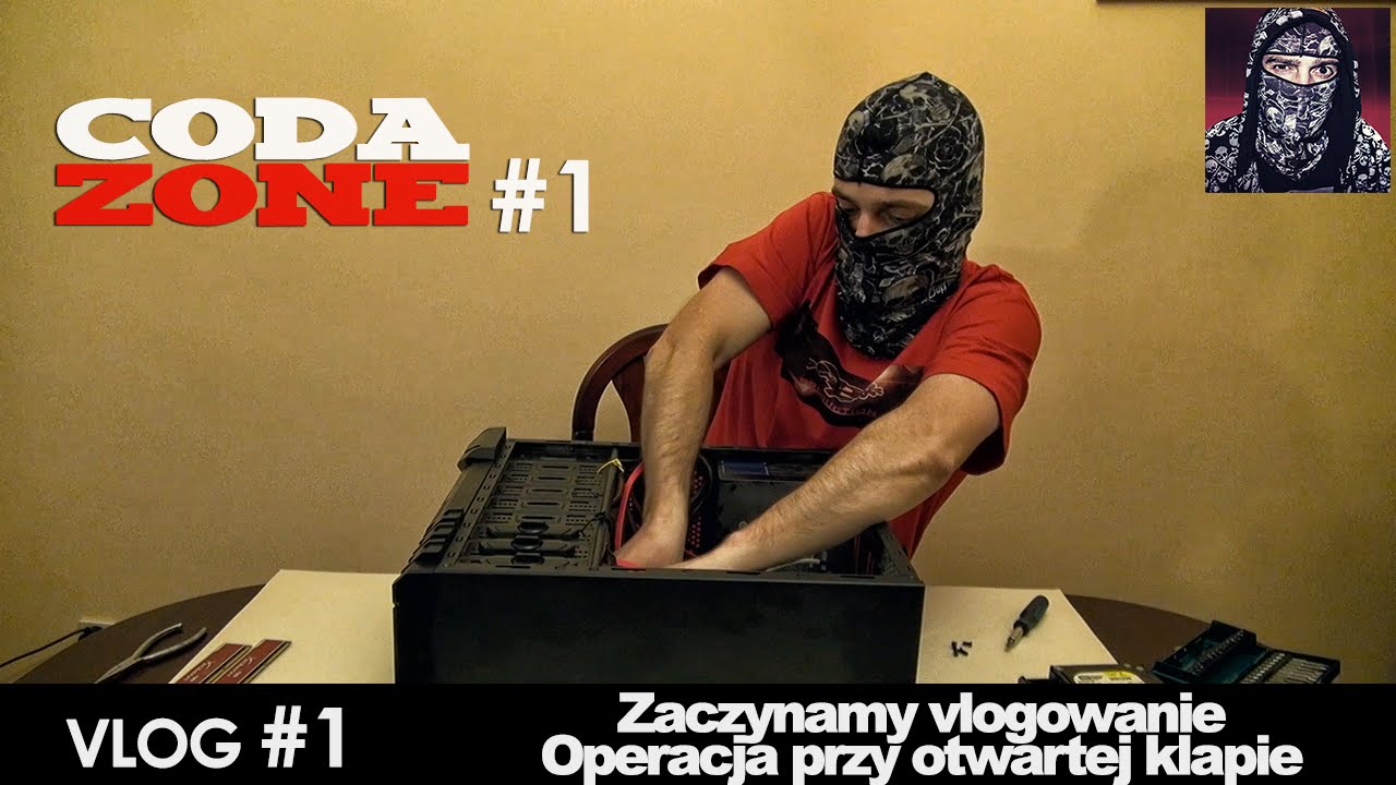 CZV#1: Zaczynamy vlogowanie. Operacja przy otwartej klapie. CODA ZONE