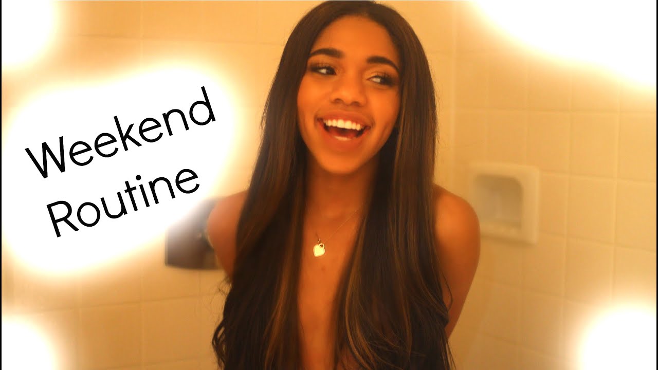 Weekend routine!! | Tealaxx2