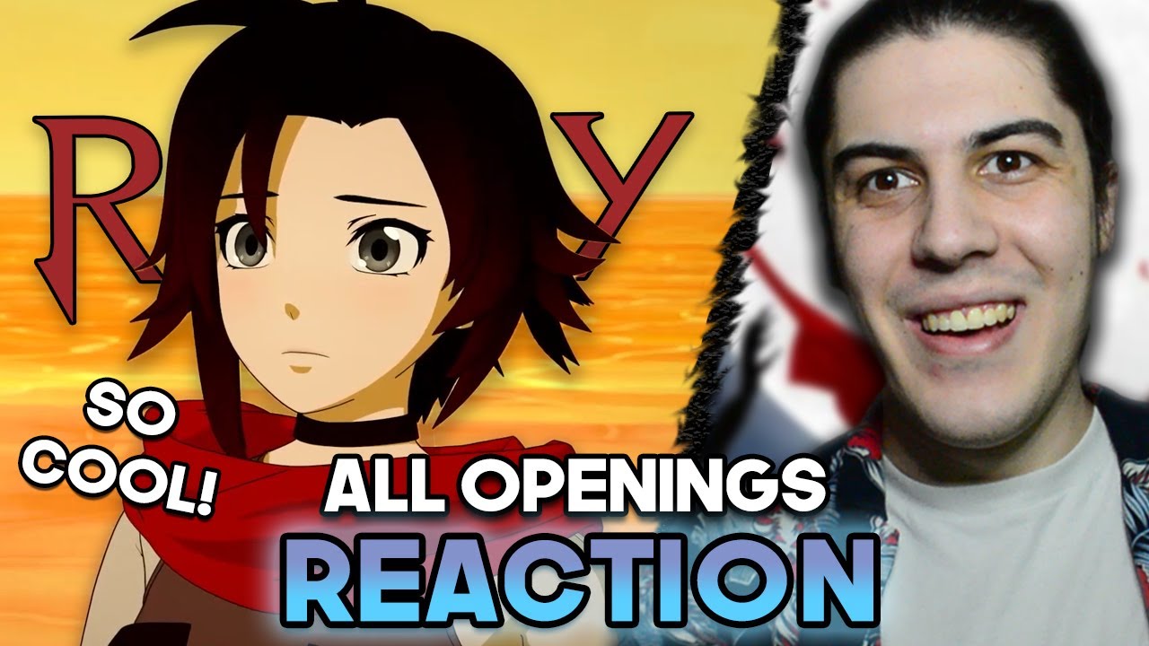 First time watching ALL RWBY Openings! (Reaction/Review)