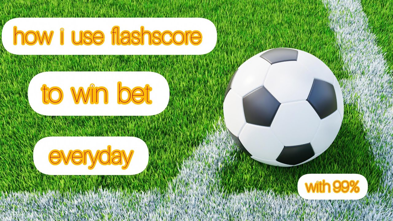how I use flashscore to win my bet everyday 