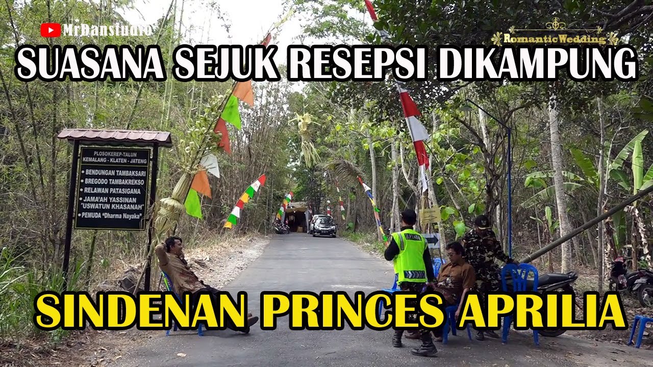 SINDENAN PRINCES APRILIA SUASANA SEJUK ACARA RESEPSI DIKAMPUNG CS DEWA RUCI