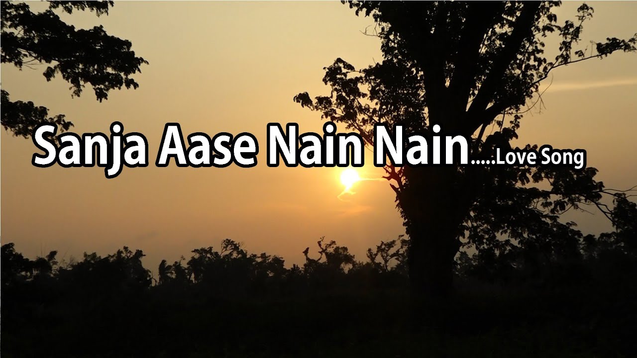 SANJA AASE NAIN NAIN ll song ll nk Media