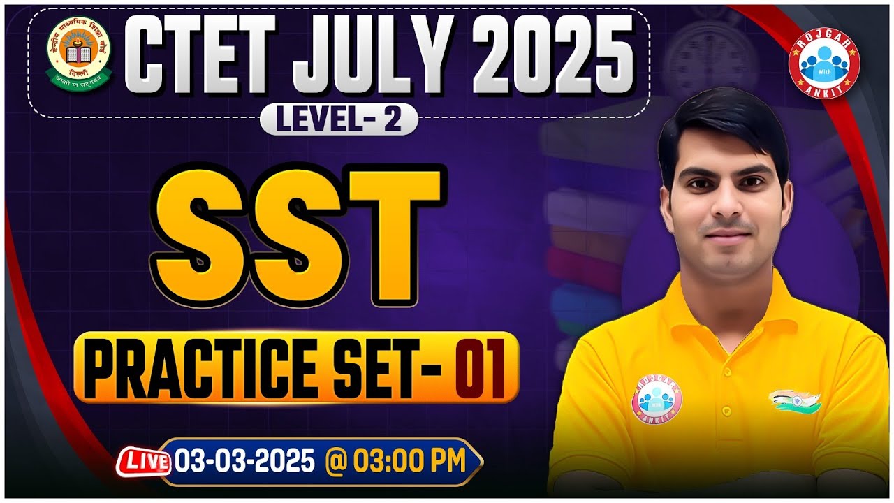CTET SST Classes 2025 | SST Practice Set #01 | SST Paper 2 MCQs For CTET 2025 By Ranjeet Sir