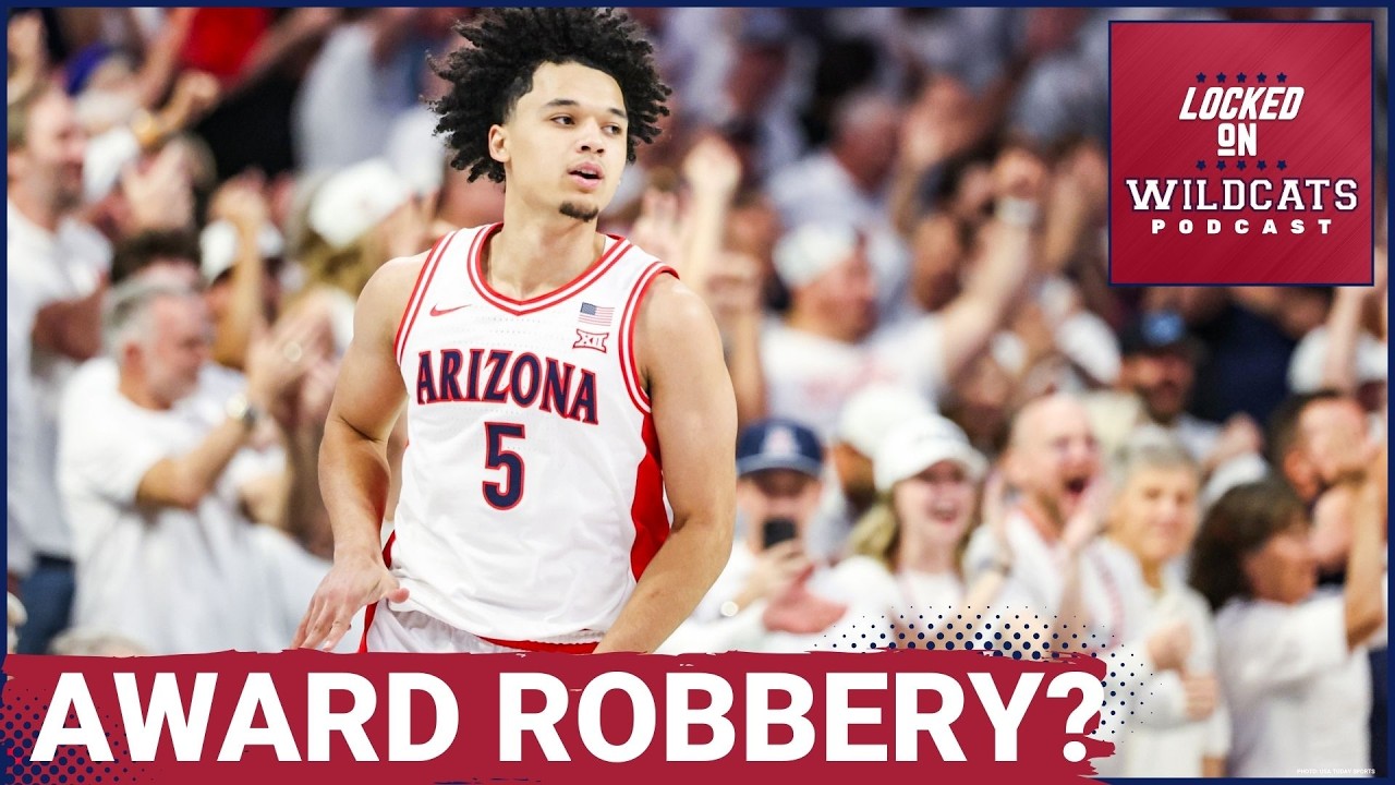 RECOGNITION: Arizona Wildcats WILL SWEEP the BIG 12 Postseason Awards, Burries + Bradley 1st Teamers