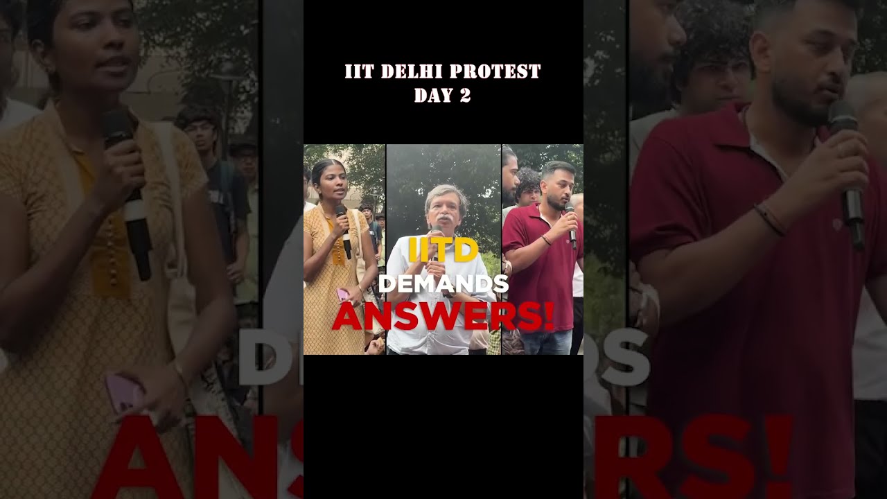 IIT DELHI 📍 PROTEST DAY 2