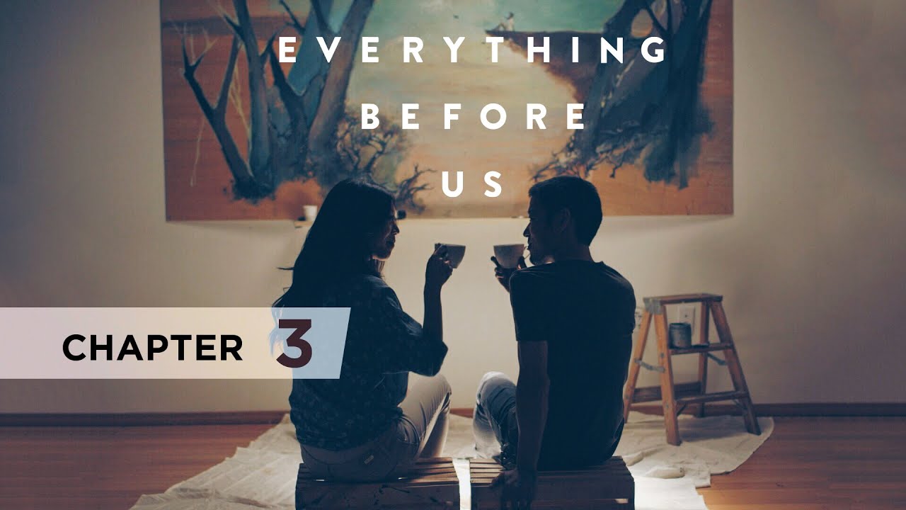 Everything Before Us | Chapter 3