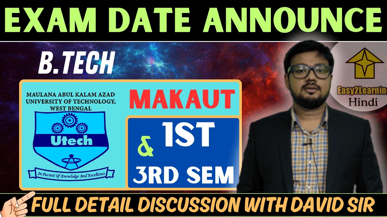 🔥Big Update || B Tech 1st & 3rd Sem Exam Date Announce || Full Discuss with David Sir||