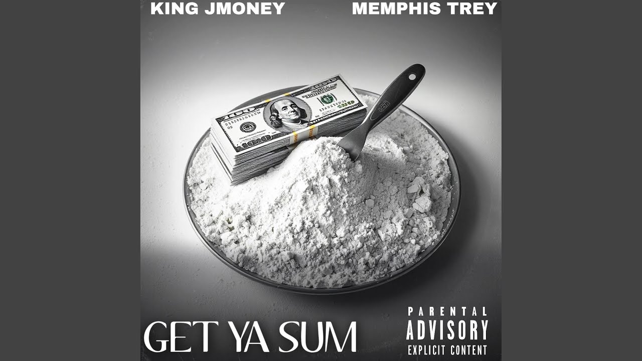 Get Ya Sum (feat. Memphis Trey)