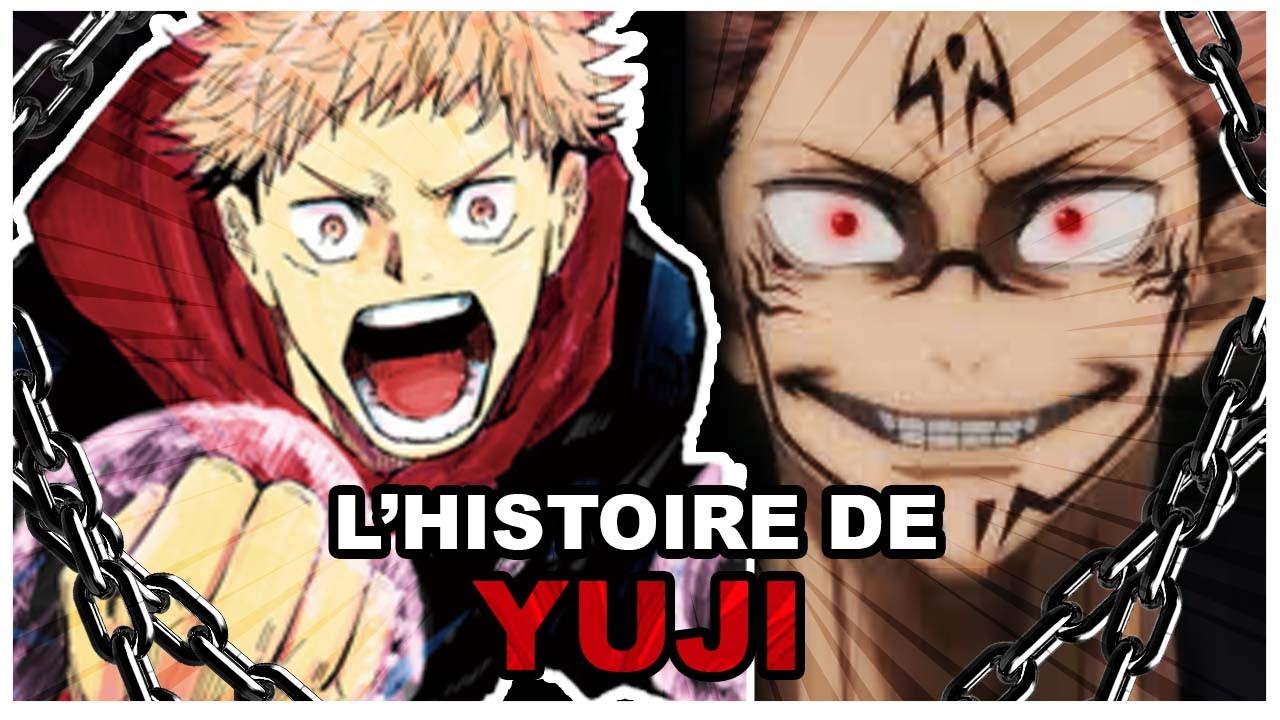 Histoire de Yuji Itadori (Jujutsu Kaisen)
