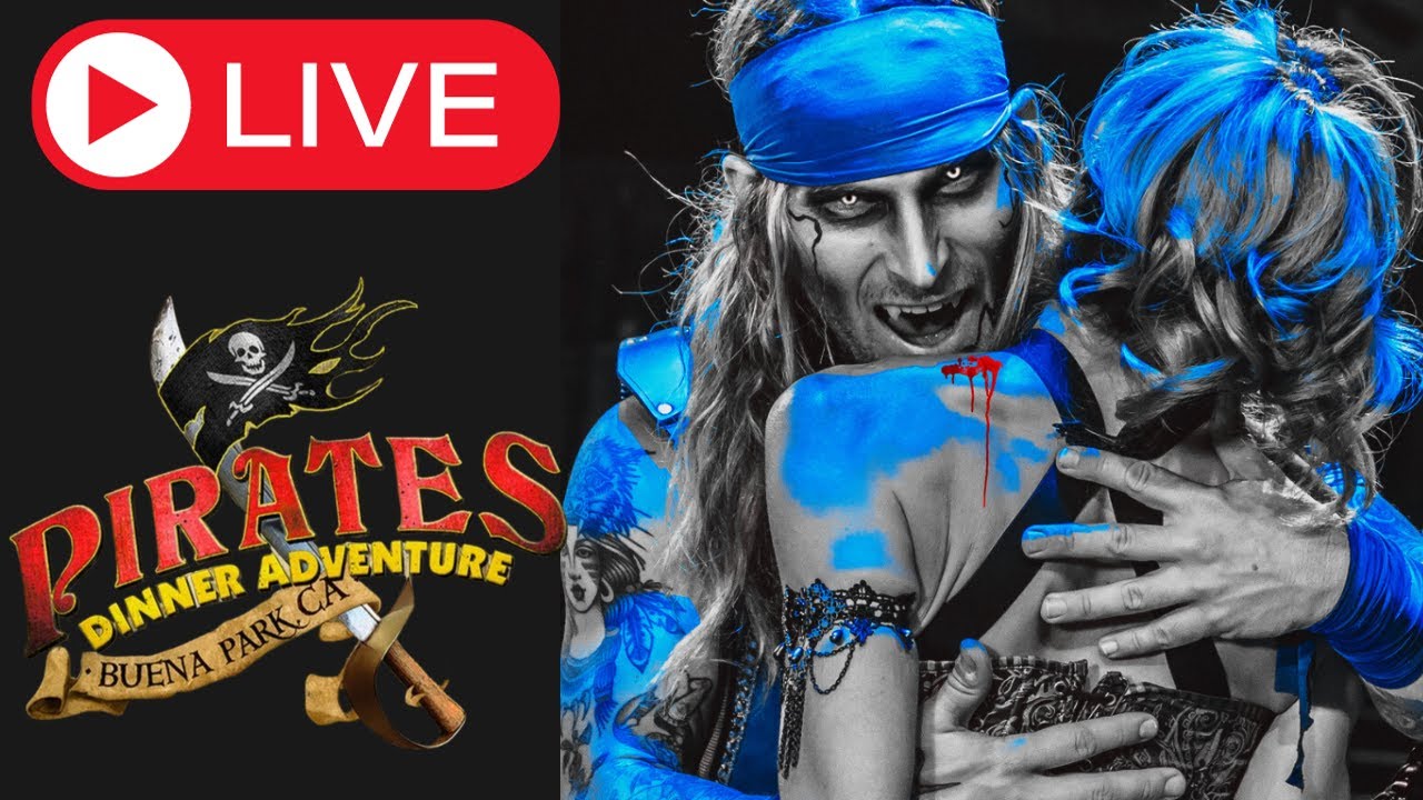 🔴 LIVE - Vampirates: Undead Men Tell No Tales | Pirates Dinner Adventure Buena Park