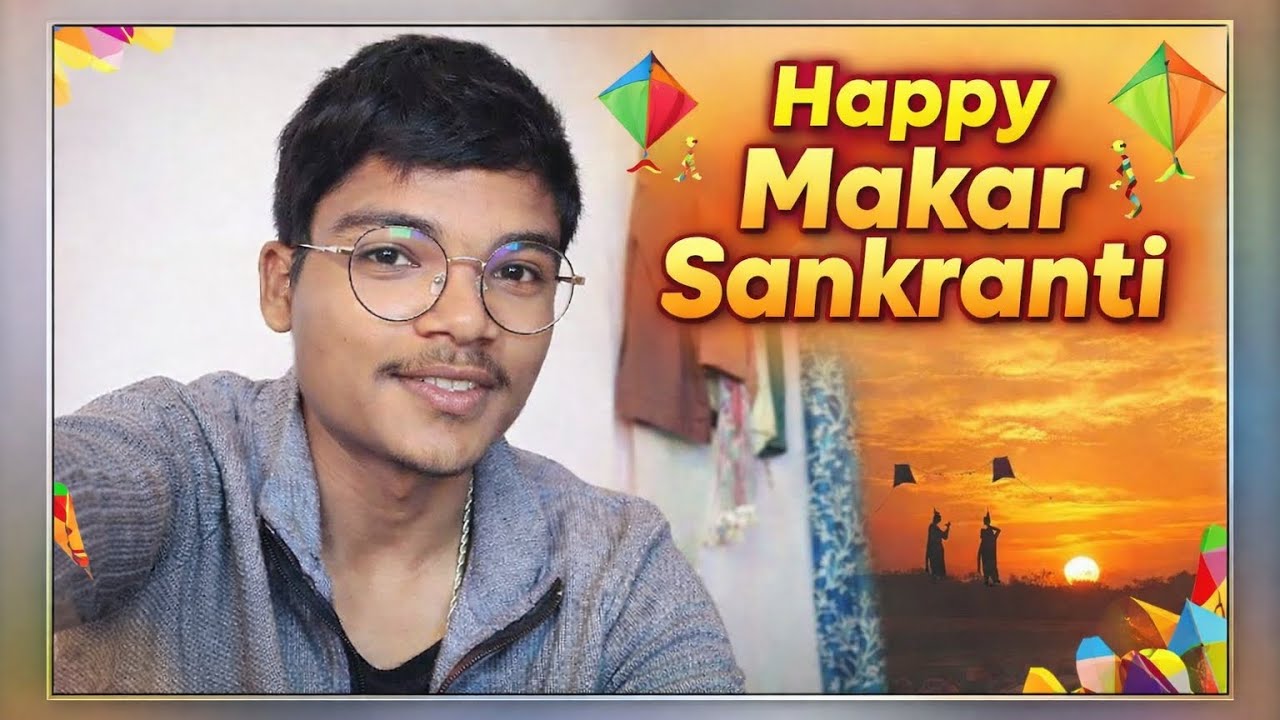 Happy Makar Sankranti 🪁🪁
