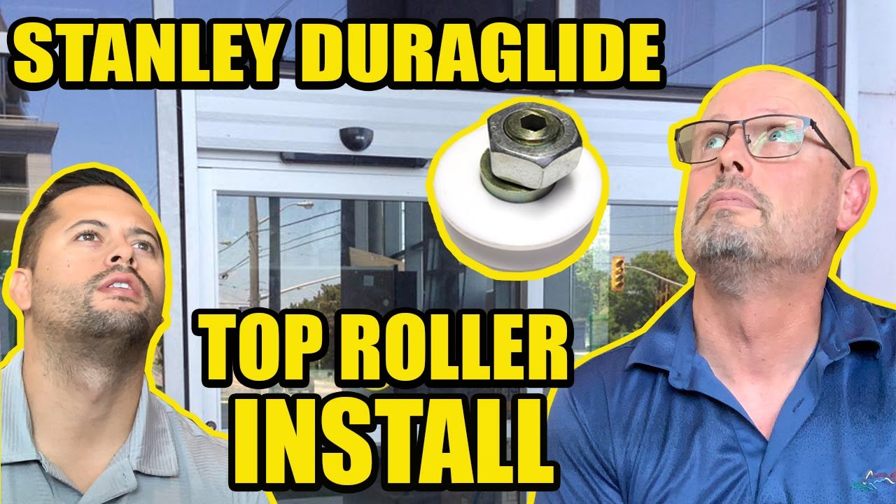 How To Replace The Rollers On A Stanley Duraglide Automatic Sliding Door