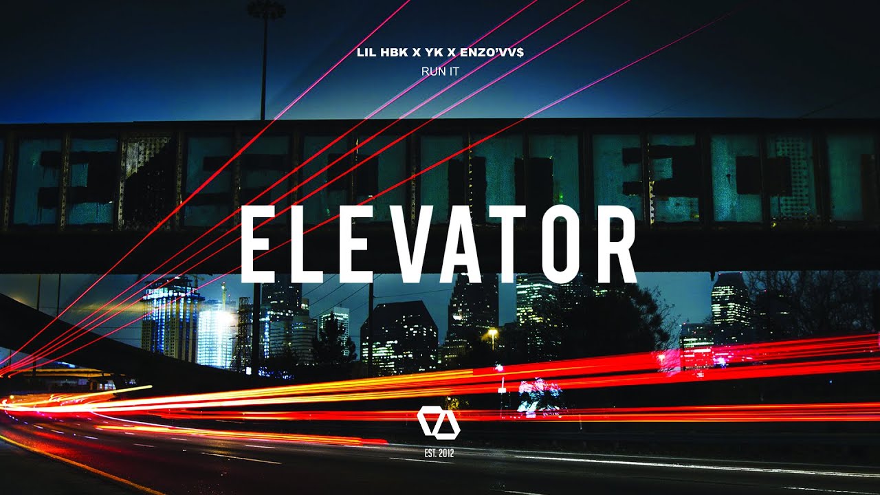 LIL HBK x YK x ENZO'VV$ - Run It