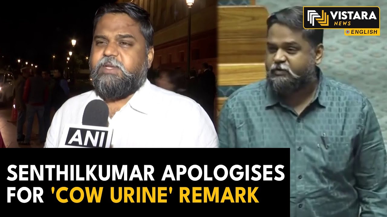 'I regret it' DMK&rsquo;s MP Senthilkumar withdraws &ldquo;Gaumutra remark&rdquo; | @Vistaranewsenglish