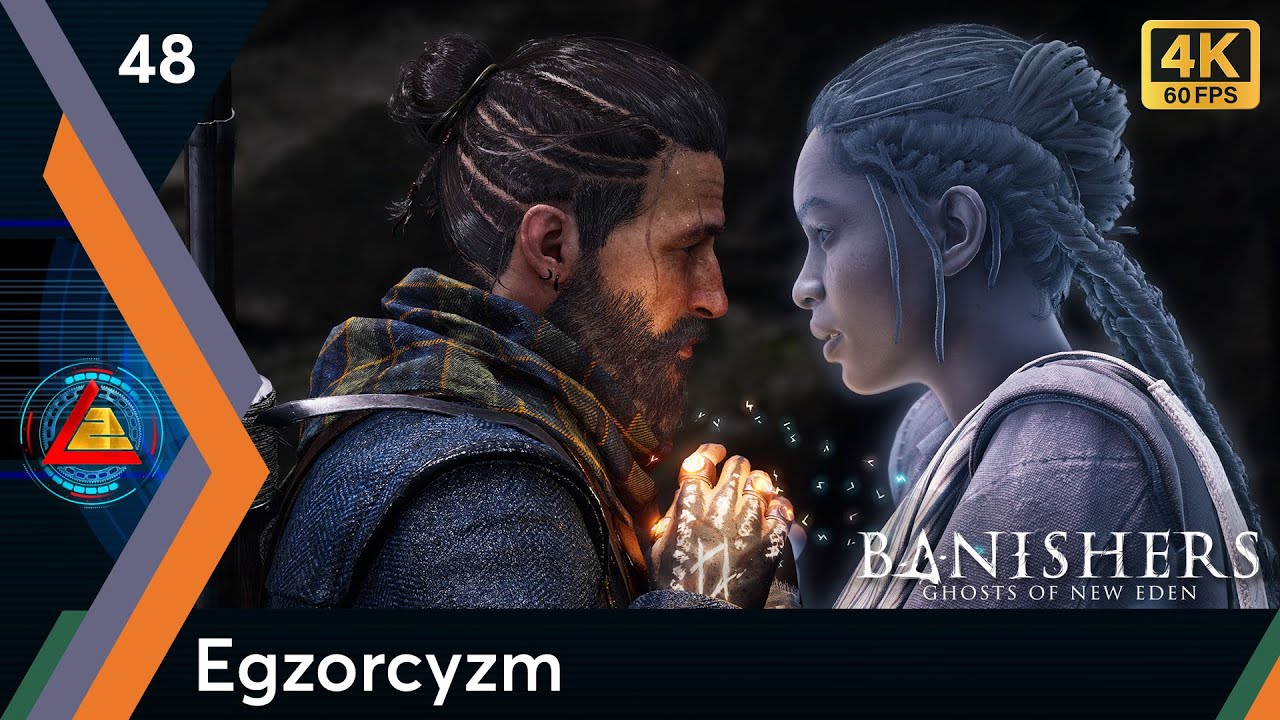 Banishers Ghosts of New Eden PC | Egzorcyzm odc.48 | LZ