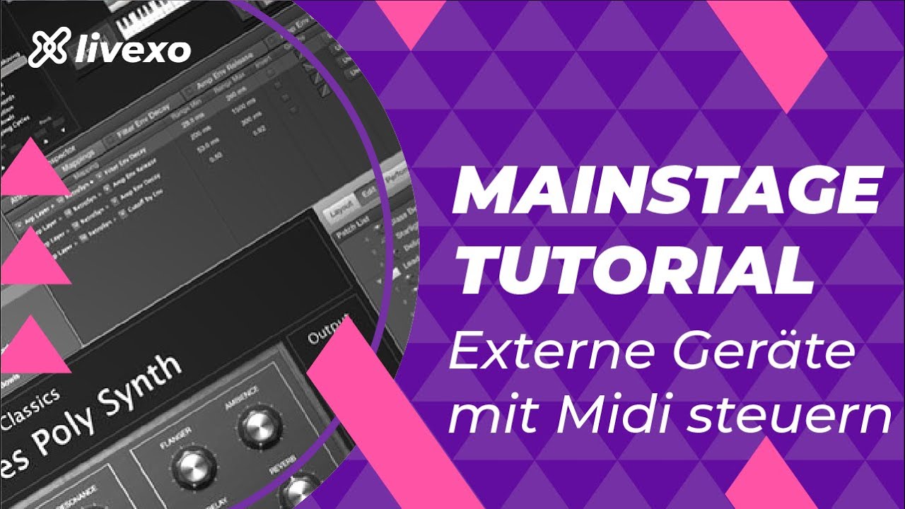 Externe Geräte mit Midi steuern - MAINSTAGE Basic Tutorial
