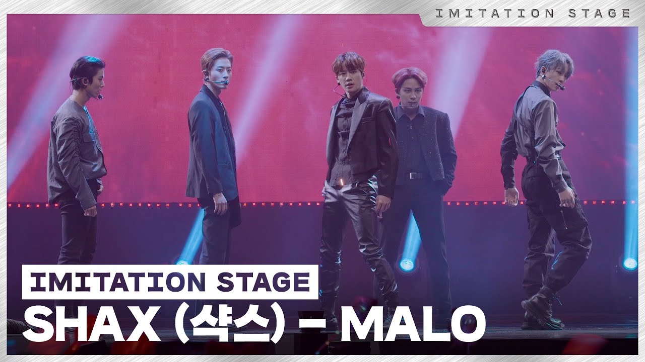 SHAX (샥스) - MALO (MML ver.) | 이미테이션 STAGE | IMITATION STAGE CLIP