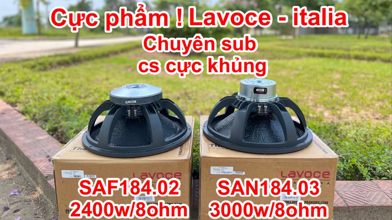 Bass 50 Lavoce chính hãng cs khủng chuyên sự kiện lớn,2 model SAF184.02 + SAN184.03 . DVH Audio