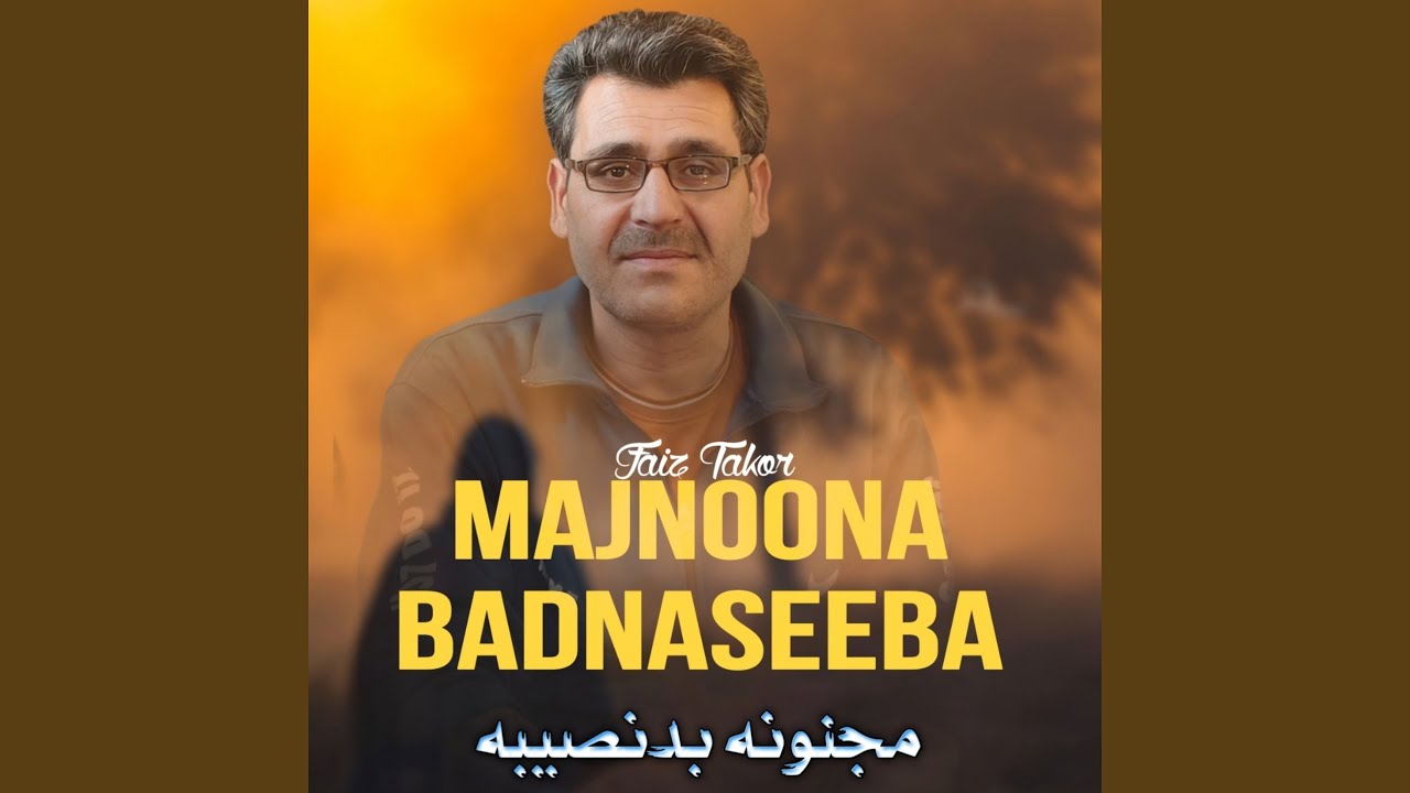 Majnoona Badnaseeba