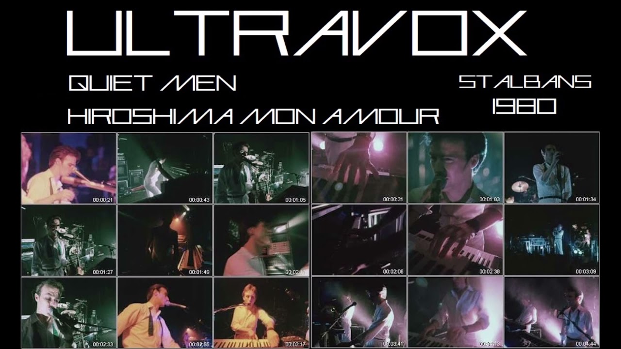 Ultravox   Live 1980 - Quiet men/Hiroshima mon amour
