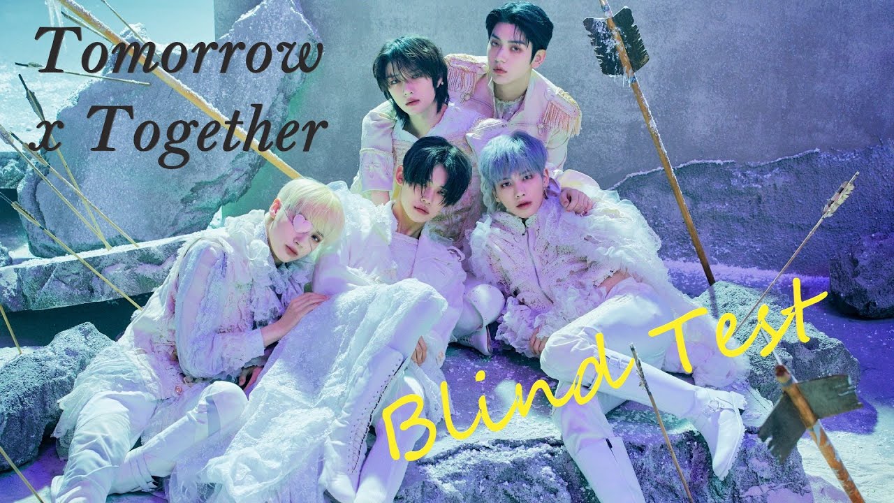Blind test Tomorrow x Together (TXT)