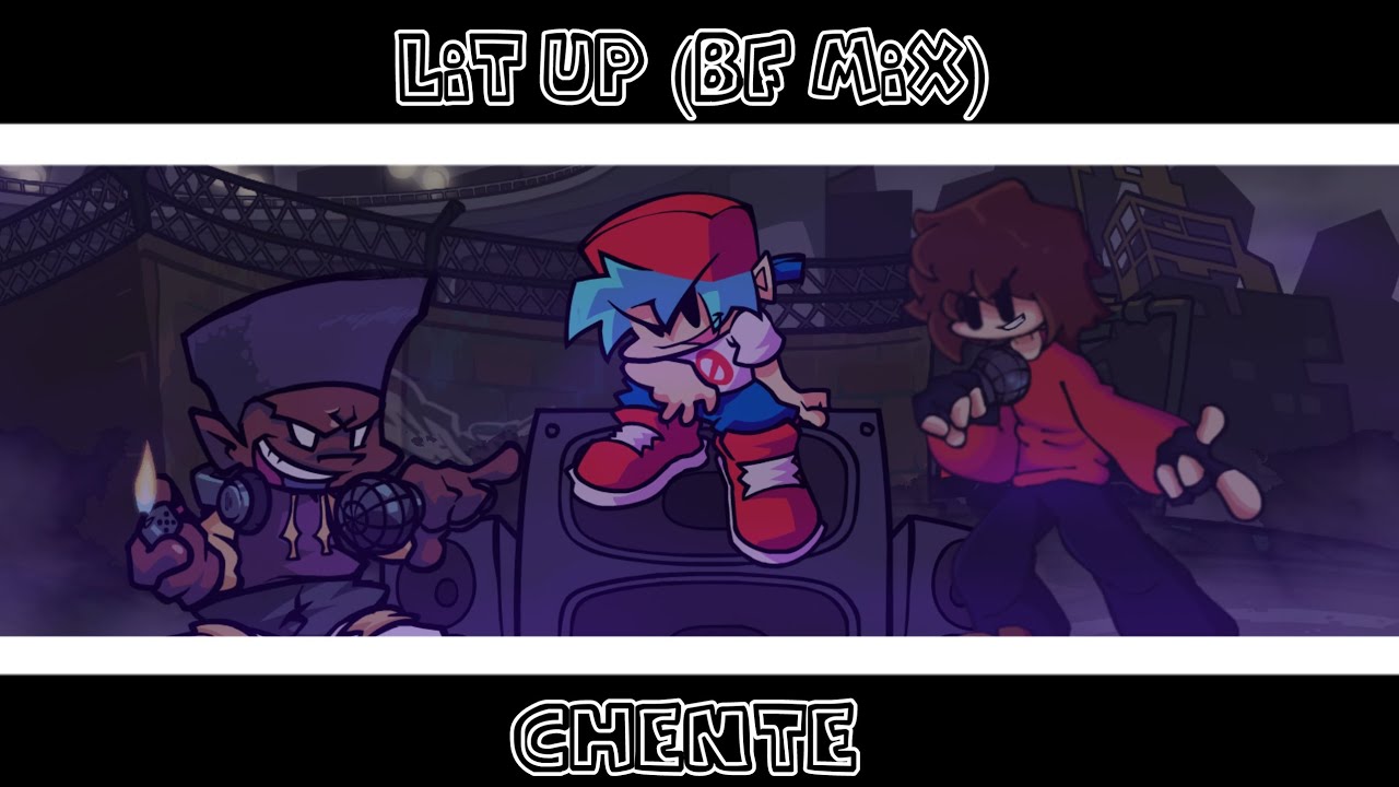 Friday night funkin - Lit up (bf mix) - [Chente cover] - (fnf p-slice)