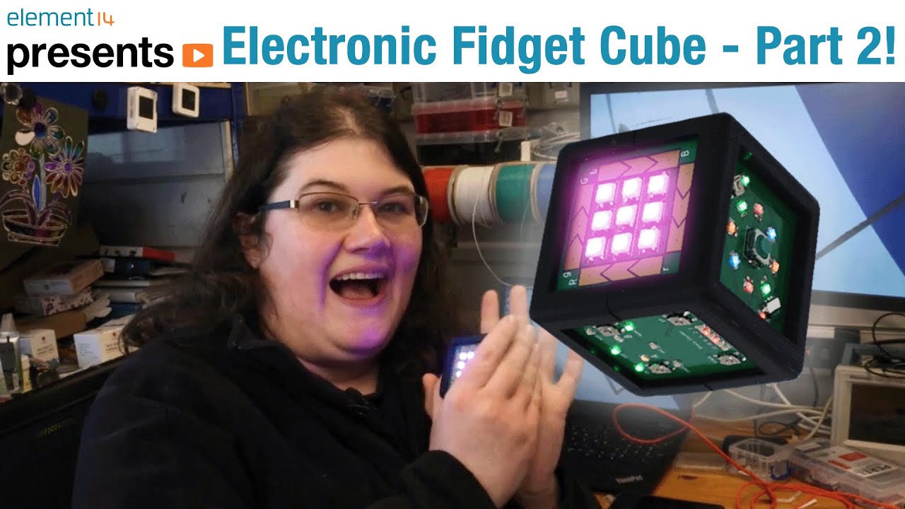 Electronic Fidget Cube, Building Your Ideas!