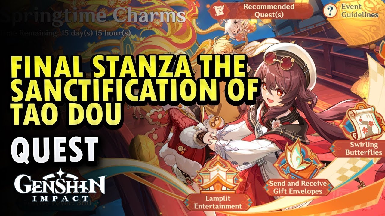 Genshin Impact-World Quest &ndash;Final Stanza - 