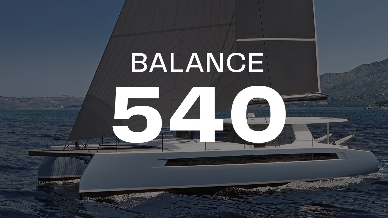 Introducing the Balance 540 Catamaran